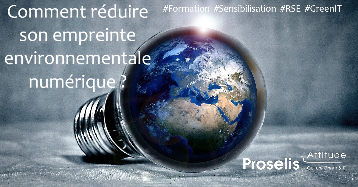 Proselis propose une formation pour apprendre à réduire son empreinte environnementale numérique