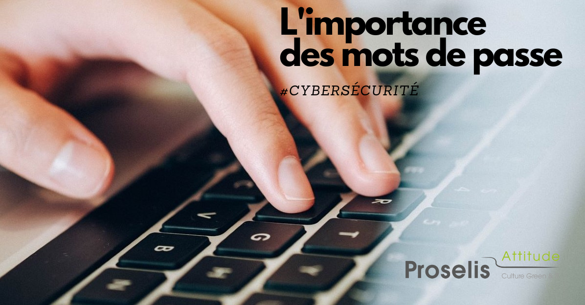 Sécurité informatique : l’importance des mots de passe